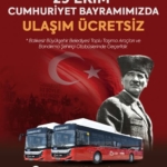 Balıkesir’de 29 Ekim Cumhuriyet Bayramı’nda Toplu Taşıma Ücretsiz Olacak